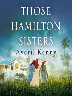 cover image of Those Hamilton Sisters